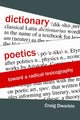 Book cover of: Dictionary Poetics. By: Craig Dworkin