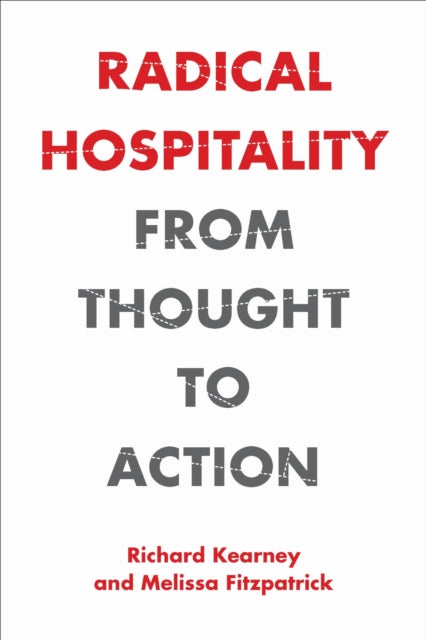 Book cover of: Radical Hospitality. By: Richard Kearney
