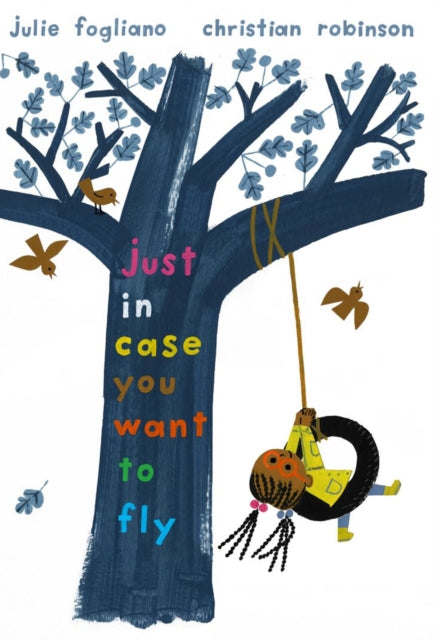 Book cover of: Just in Case You Want to Fly