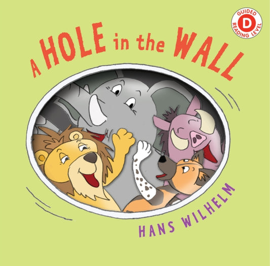 Book cover of: Hole in the Wall. By: Hans Wilhelm