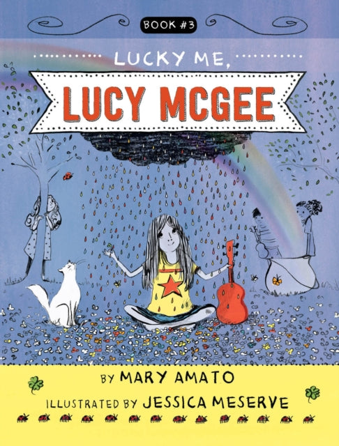 Book cover of: Lucky Me, Lucy McGee. By: Mary Amato