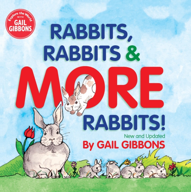 Book cover of: Rabbits, Rabbits & More Rabbits (New & Updated Edition). By: Gail Gibbons