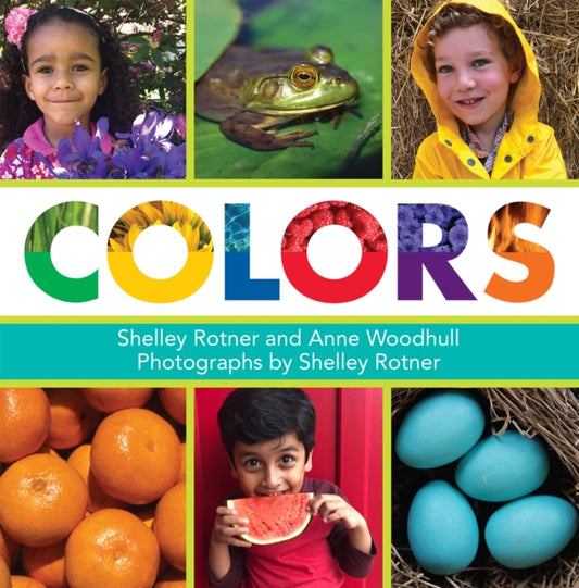 Book cover of: Colors. By: Shelley Rotner