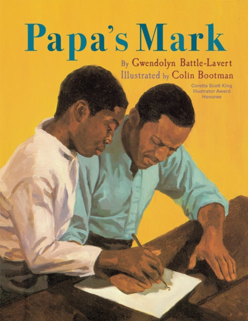 Book cover of: Papa's Mark. By: Gwendolyn Battle-Lavert
