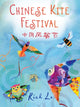 Book cover of: Chinese Kite Festival. By: Richard Lo