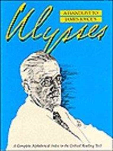Book cover of: Handlist to James Joyce's Ulysses. By: Steppe
