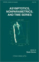 Book cover of: Asymptotics, Nonparametrics, and Time Series. By: Subir Ghosh