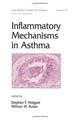 Book cover of: Inflammatory Mechanisms in Asthma. By: Stephen Holgate