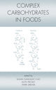 Book cover of: Complex Carbohydrates in Foods. By: Susan Sungsoo Cho