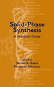 Book cover of: Solid-Phase Synthesis. By: Fernando Albericio
