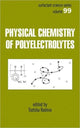 Book cover of: Physical Chemistry of Polyelectrolytes. By: Tsetska Radeva