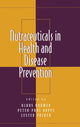 Book cover of: Nutraceuticals in Health and Disease Prevention
