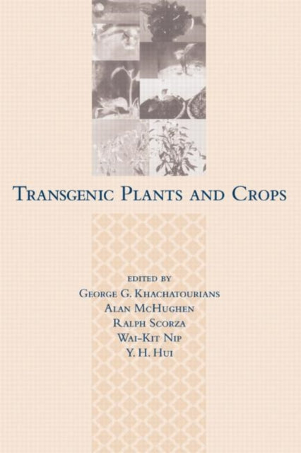 Book cover of: Transgenic Plants and Crops