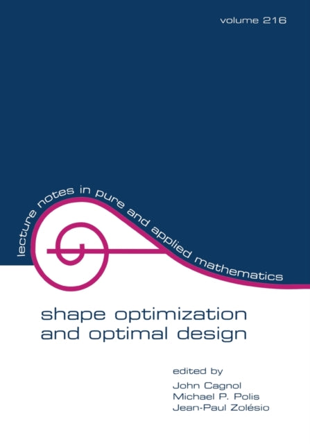 Shape Optimization And Optimal Design