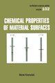 Book cover of: Chemical Properties of Material Surfaces. By: Marek Kosmulski
