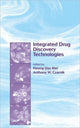 Book cover of: Integrated Drug Discovery Technologies. By: Houng-Yau Mei