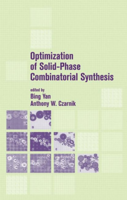 Book cover of: Optimization of Solid-Phase Combinatorial Synthesis