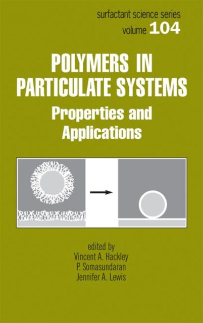 Book cover of: Polymers in Particulate Systems