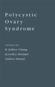 Book cover of: Polycystic Ovary Syndrome. By: CHang/Heindel/d