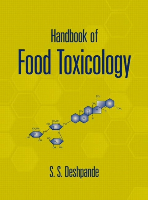 Book cover of: Handbook of Food Toxicology. By: S.S. Deshpande