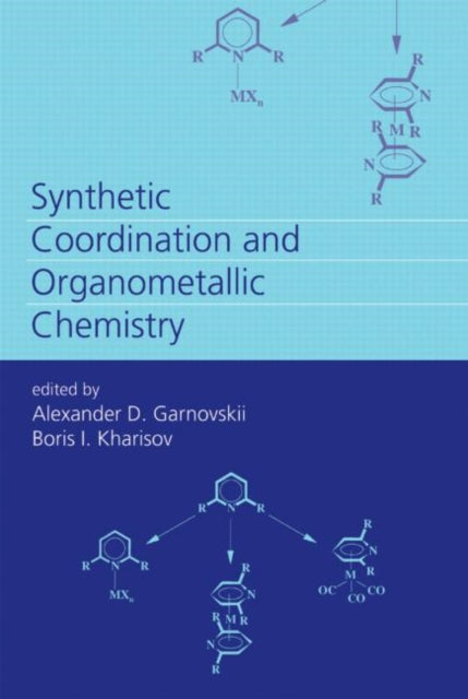 Book cover of: Synthetic Coordination and Organometallic Chemistry