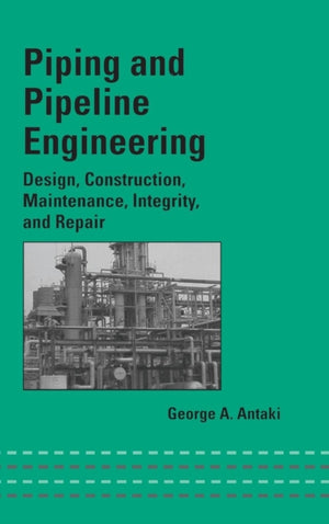 Piping and Pipeline Engineering