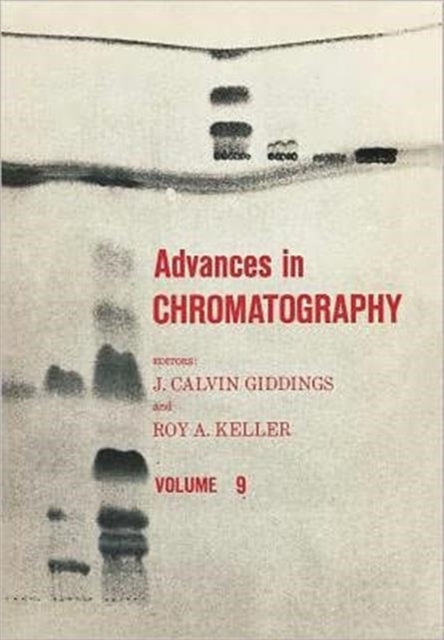 Book cover of: Advances in Chromatography. By: J. Calvin Giddings