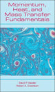 Book cover of: Momentum, Heat, and Mass Transfer Fundamentals. By: Robert Greenkorn