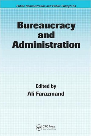 Bureaucracy and Administration