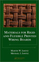 Book cover of: Materials for Rigid and Flexible Printed Wiring Boards. By: Martin W. Jawitz