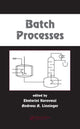 Book cover of: Batch Processes. By: Ekaterini Korovessi