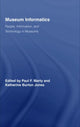 Book cover of: Museum Informatics. By: Paul F. Marty