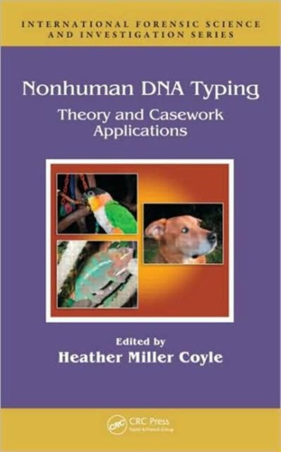 Book cover of: Nonhuman DNA Typing. By: Heather Miller Coyle