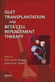 Book cover of: Islet Transplantation and Beta Cell Replacement Therapy