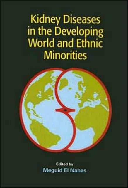 Book cover of: Kidney Diseases in the Developing World and Ethnic Minorities