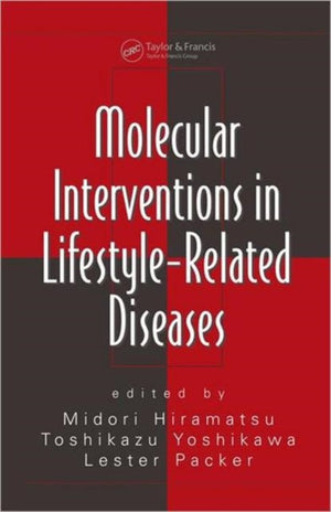 Molecular Interventions in Lifestyle-Related Diseases
