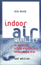 Book cover of: Indoor Air Quality. By: Ed Bas