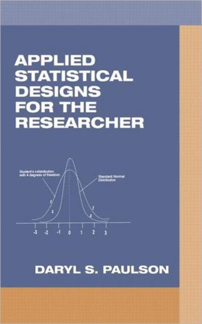 Book cover of: Applied Statistical Designs for the Researcher