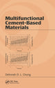 Book cover of: Multifunctional Cement-Based Materials. By: Deborah D. L. Chung
