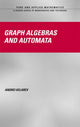 Book cover of: Graph Algebras and Automata