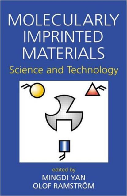 Book cover of: Molecularly Imprinted Materials