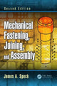 Book cover of: Mechanical Fastening, Joining, and Assembly. By: James A. Speck