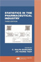 Book cover of: Statistics In the Pharmaceutical Industry