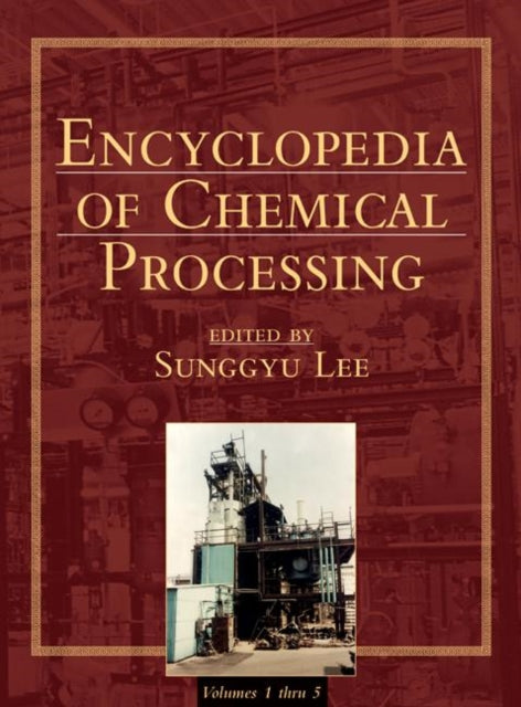 Encyclopedia of Chemical Processing (Online)