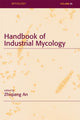 Book cover of: Handbook of Industrial Mycology. By: Zhiqiang An