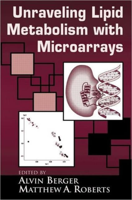 Book cover of: Understanding Lipid Metabolism with Microarrays and Other Omic Approaches