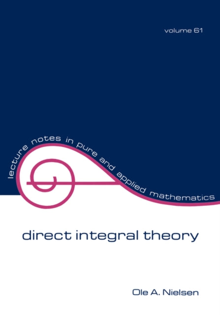 Book cover of: Direct Integral Theory