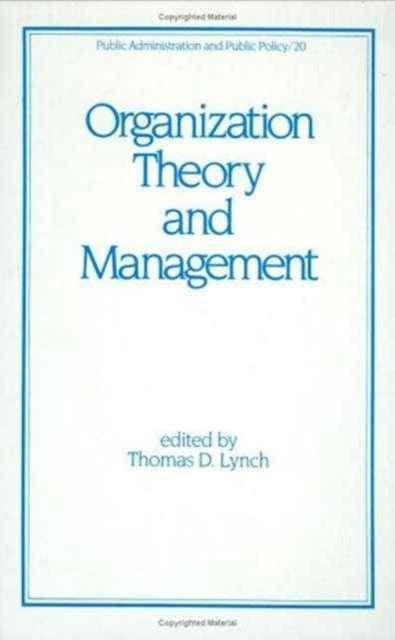Book cover of: Organization Theory and Management