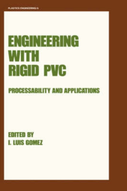 Book cover of: Engineering with Rigid PVC