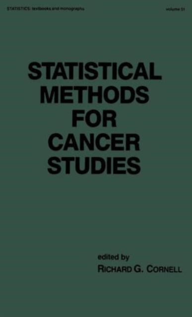 Book cover of: Statistical Methods for Cancer Studies